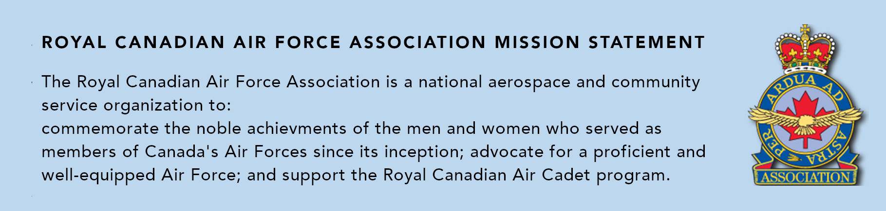 Royal Canadian Air Force Association Mission Statement
